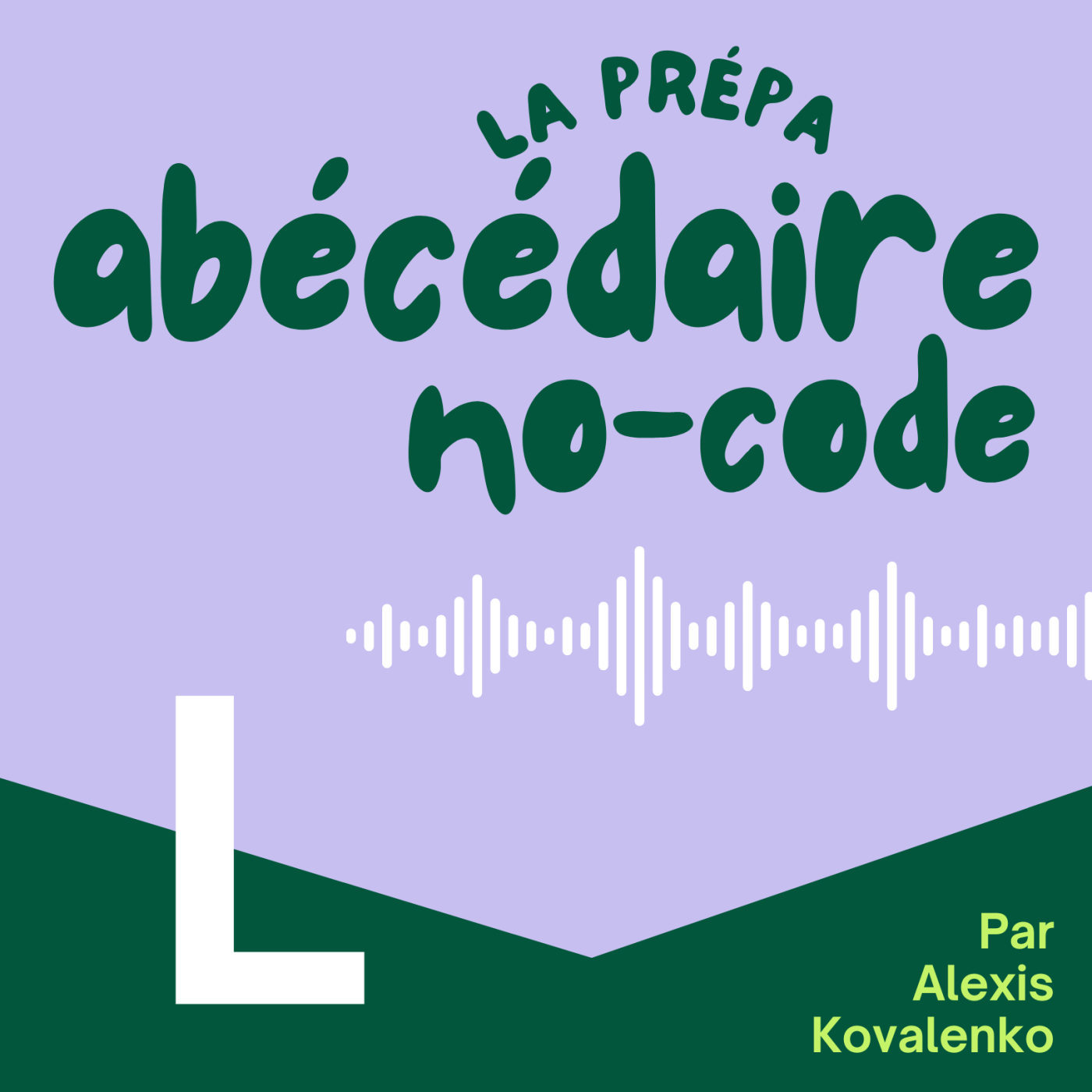Un abécédaire du mouvement no-code : la préparation